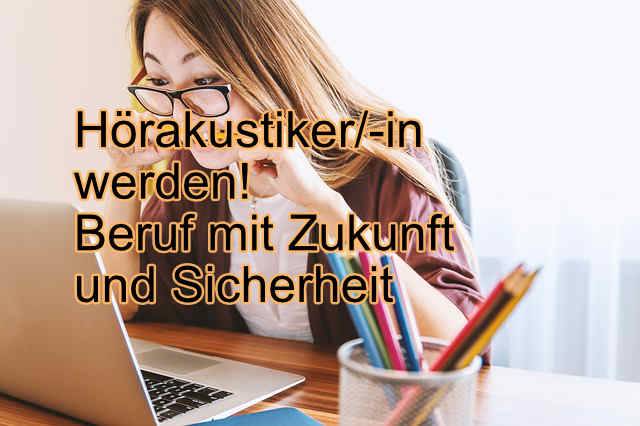 Ausbildung zum Hörgeräteakustiker – Alles was man wissen muss